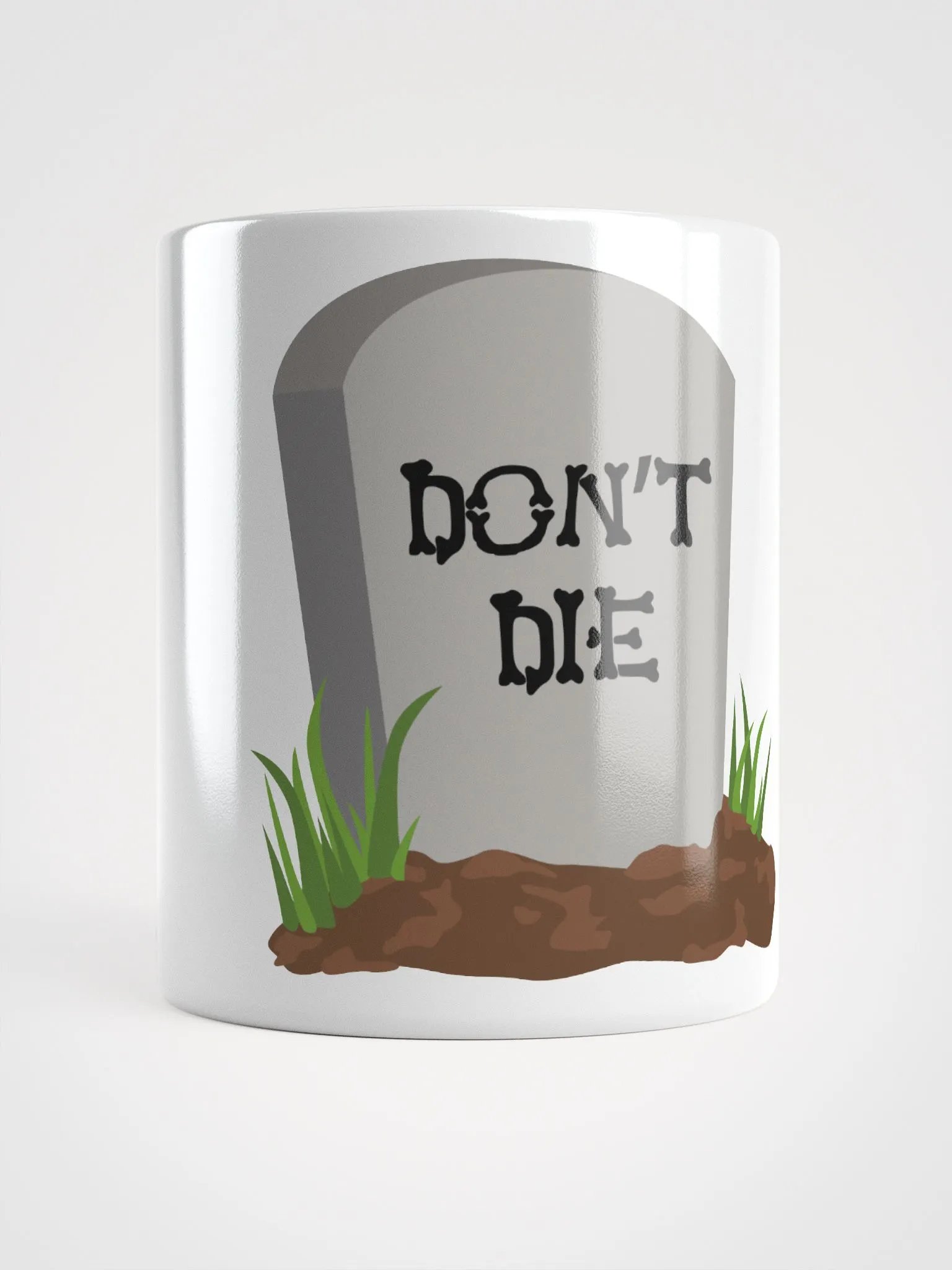 Don't Die Mug product image (13)