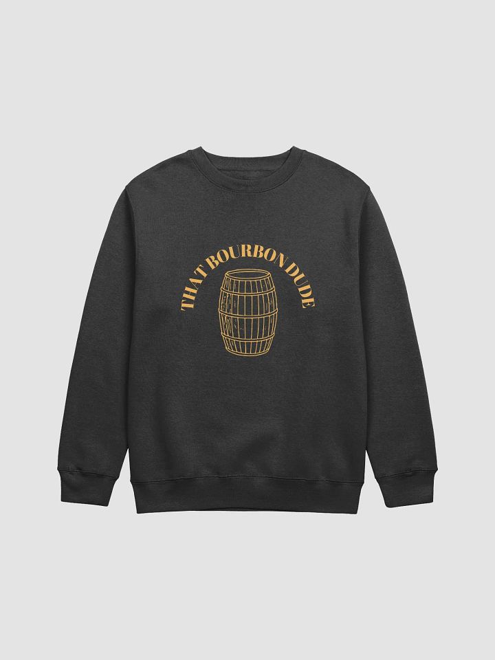 That Bourbon Dude Sweatshirt product image (1)