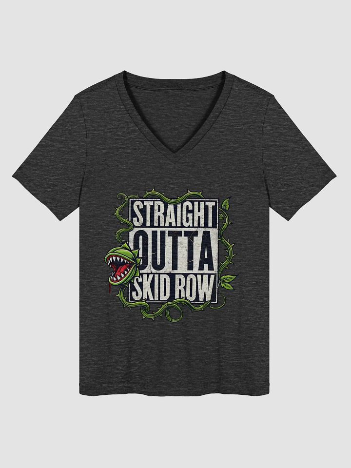 Straight Outta Skid Row Little Shop of Horrors V-Neck T-Shirt – Women's Relaxed Broadway Tee product image (1)
