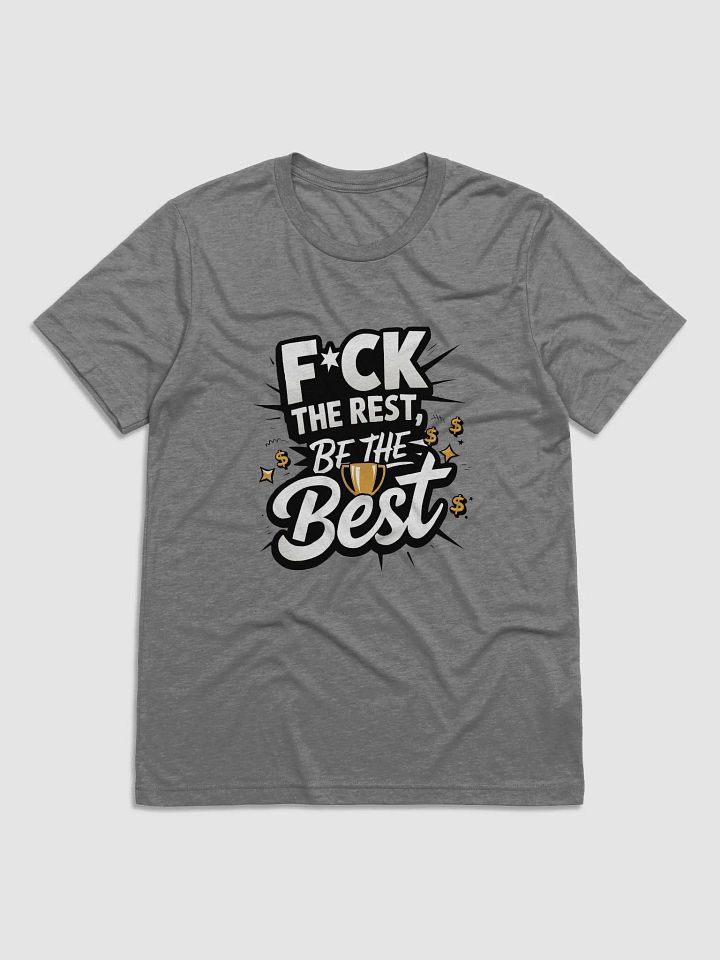 Be The Best Bold Tee product image (2)