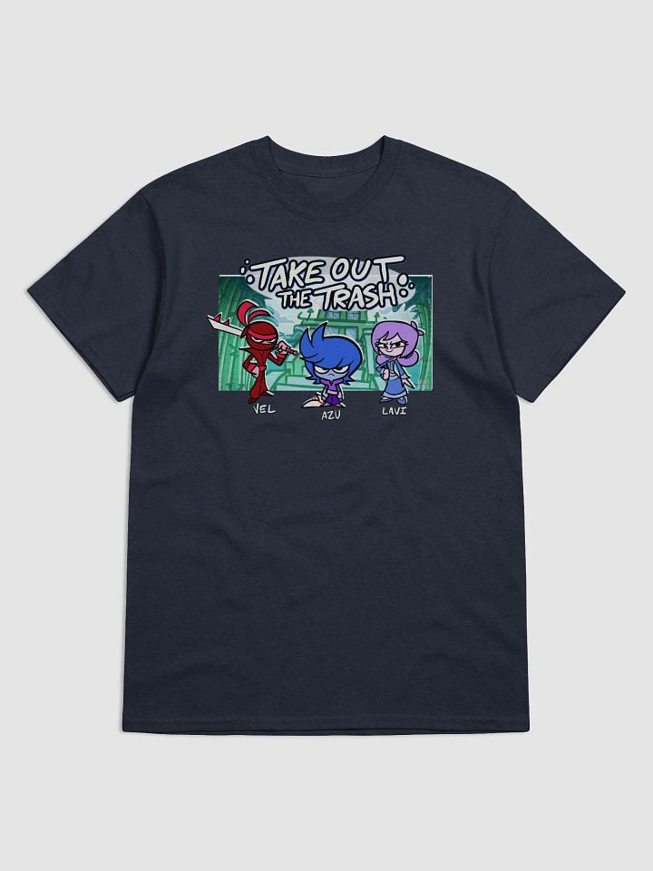 Take Out The Trash T-Shirt product image (1)