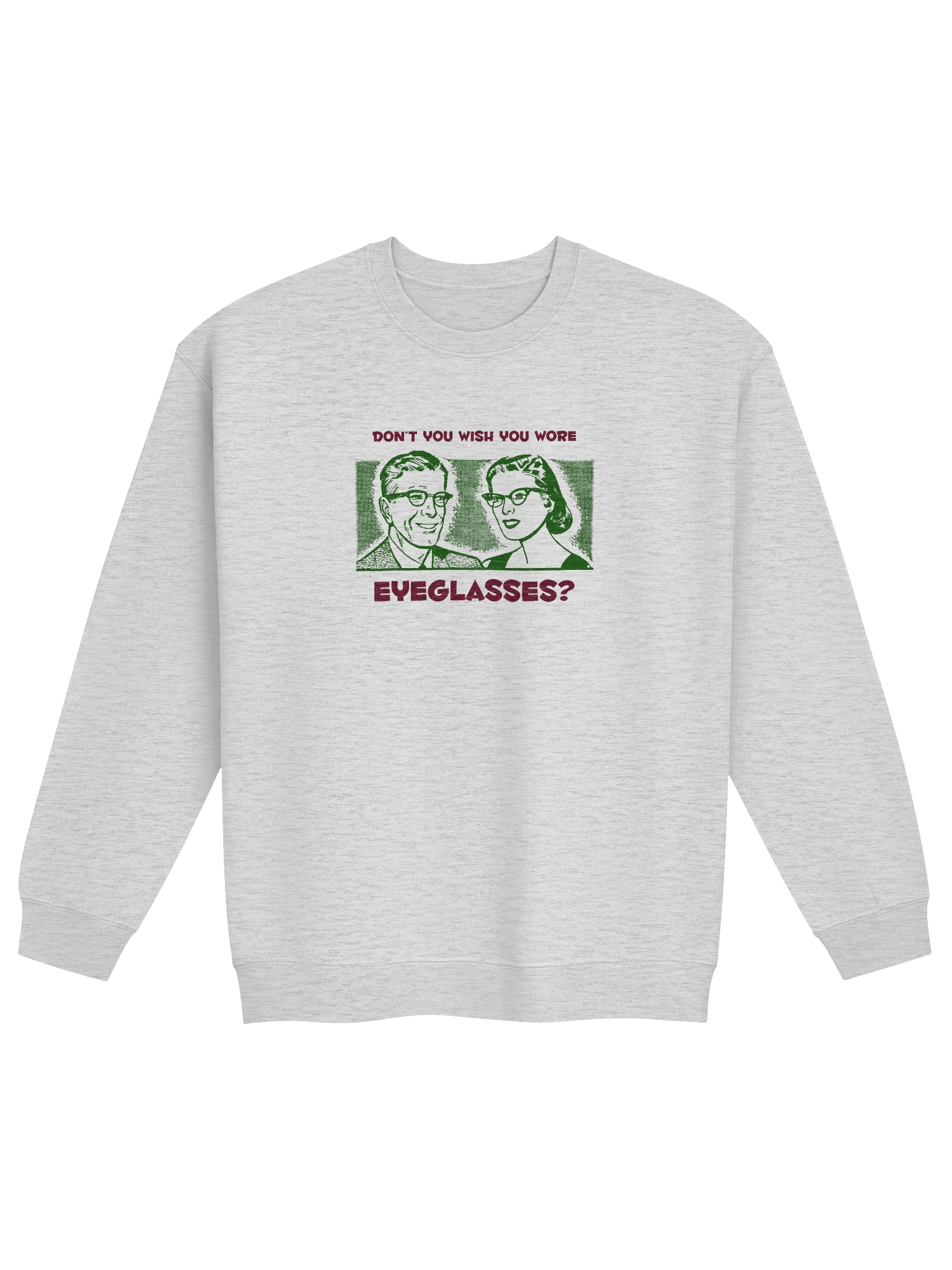 'Eyeglasses Envy' — Sweatshirt product image (1)