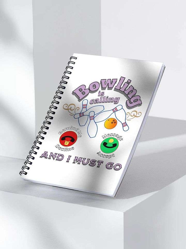 Bowling is Calling Spiral Notebook product image (2)
