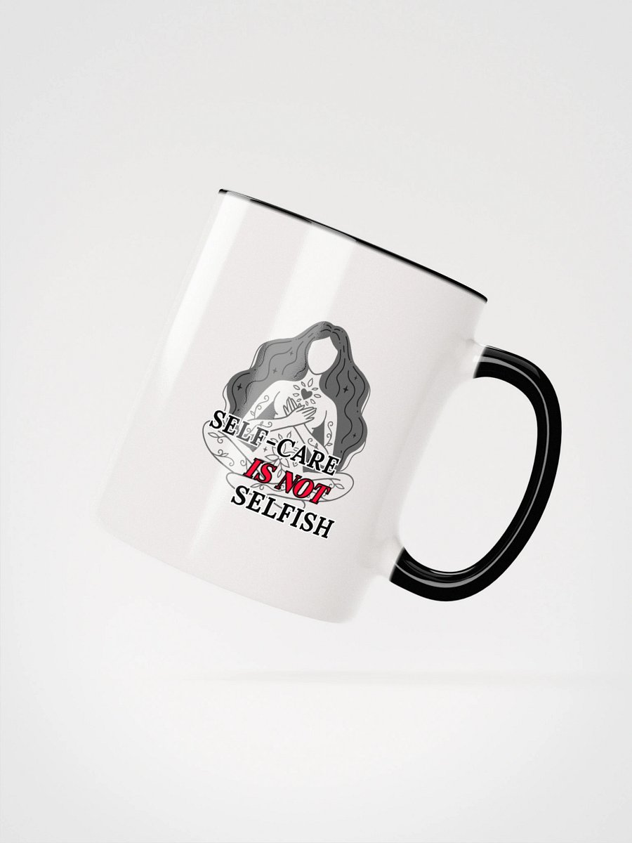 Self-Care is Not Selfish Mug product image (14)