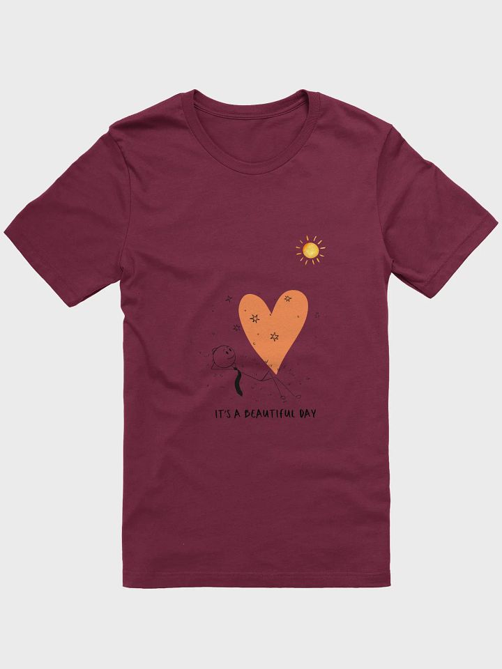 It's A Beautiful Day Supersoft T-Shirt product image (1)