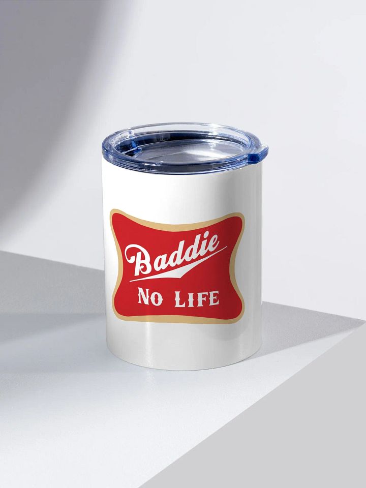 Baddie No Life Tumbler product image (2)