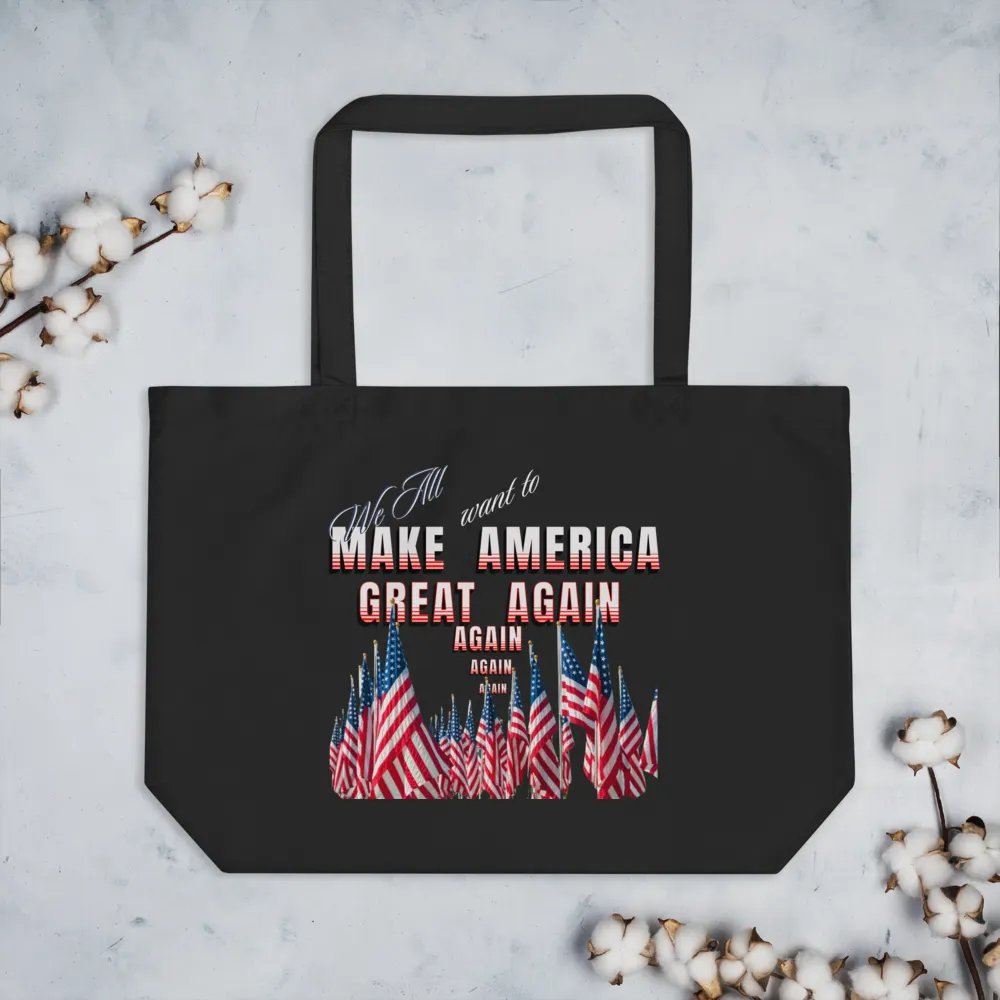 We want to make America great Again and Again Tote product image (3)