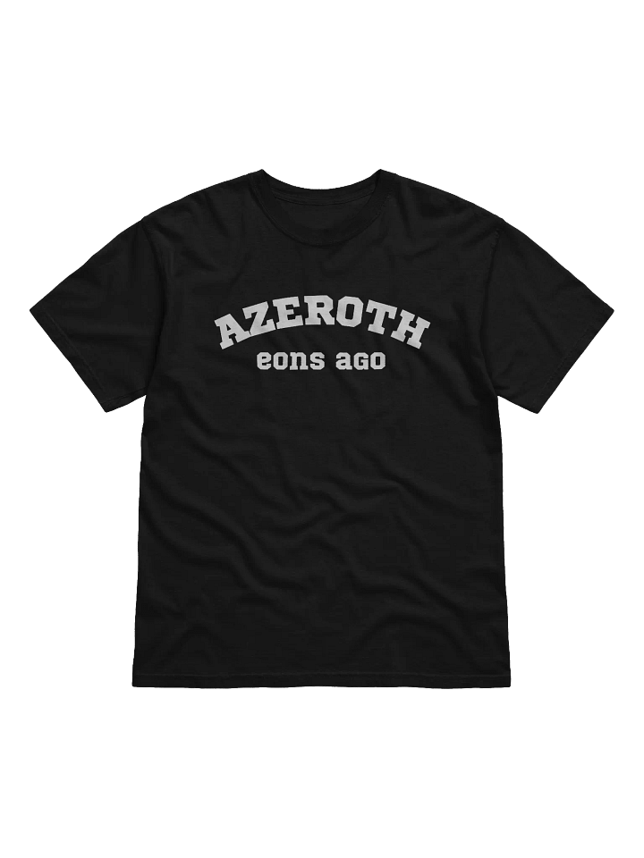 Azeroth Eons Ago T-Shirt product image (1)