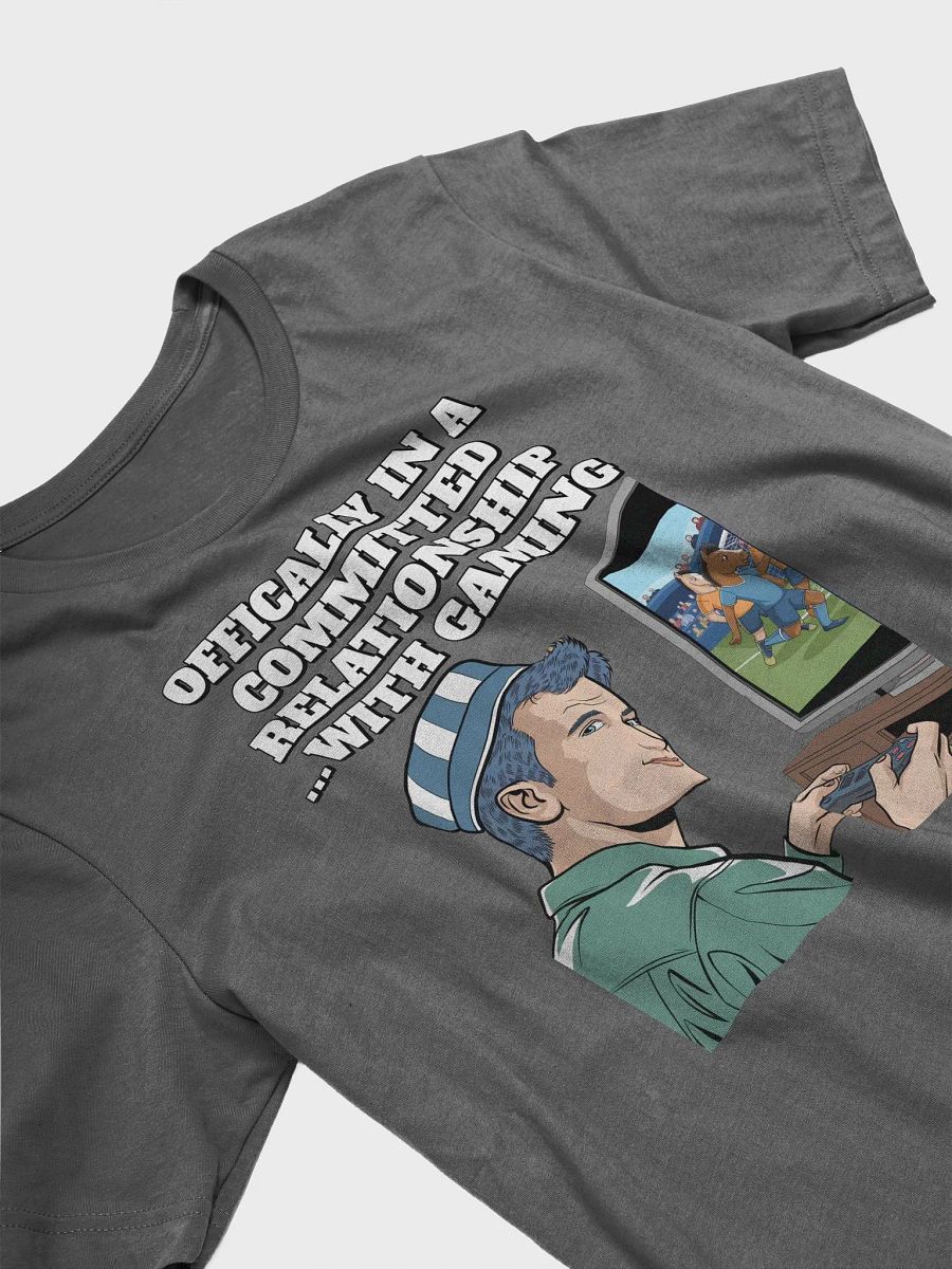 Offically In A Committed Relationship...With Gaming Funny T-shirt product image (3)