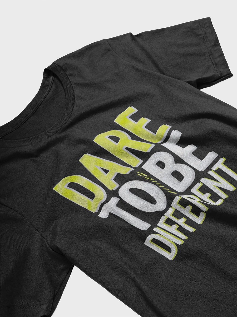 Dare To Be Different T-Shirt product image (17)
