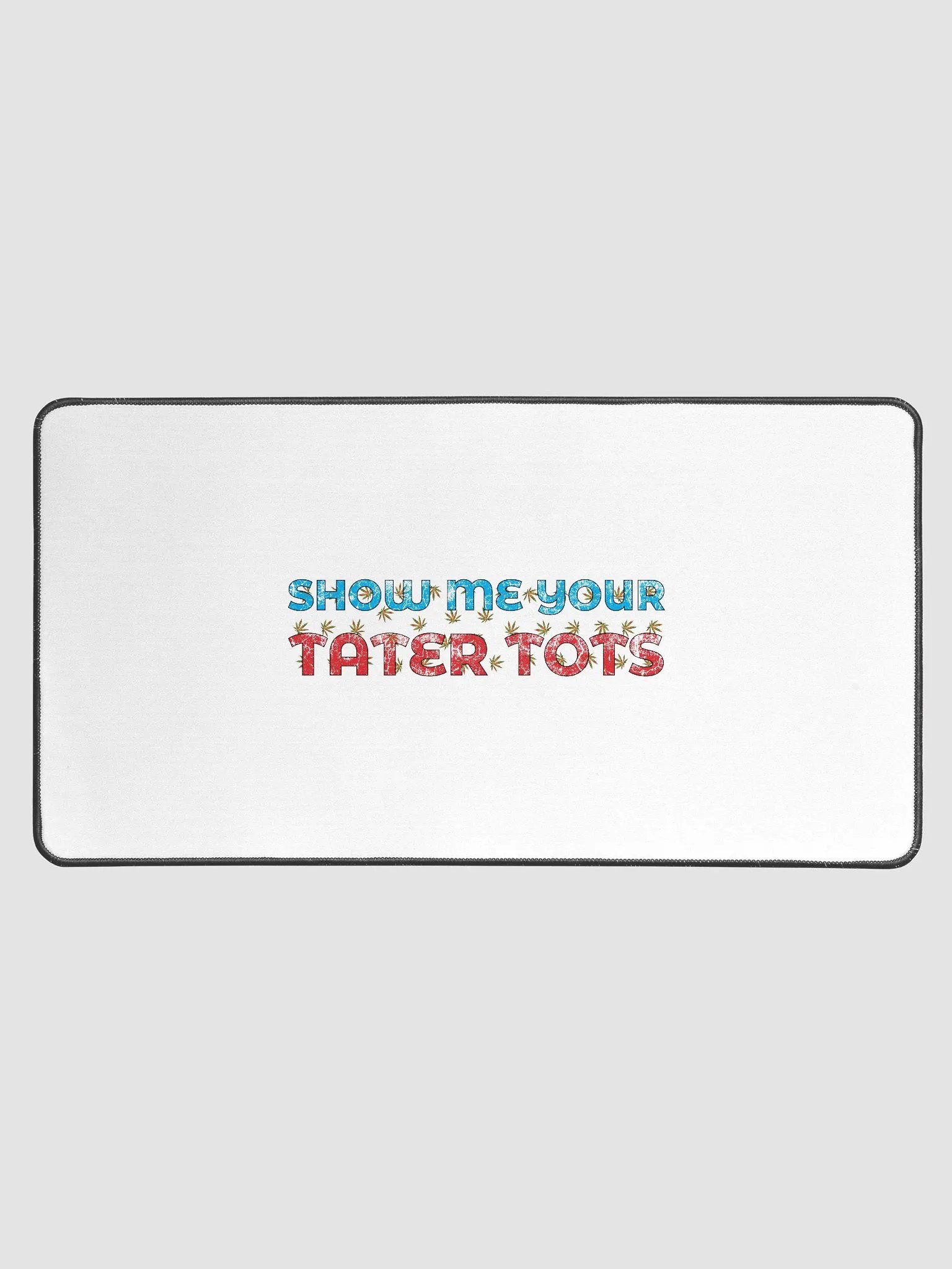 Show me your Tater Tots. product image (1)