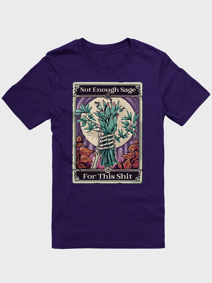 Not Enough Sage for This Shit Funny Tarot Card Tee product image (1)