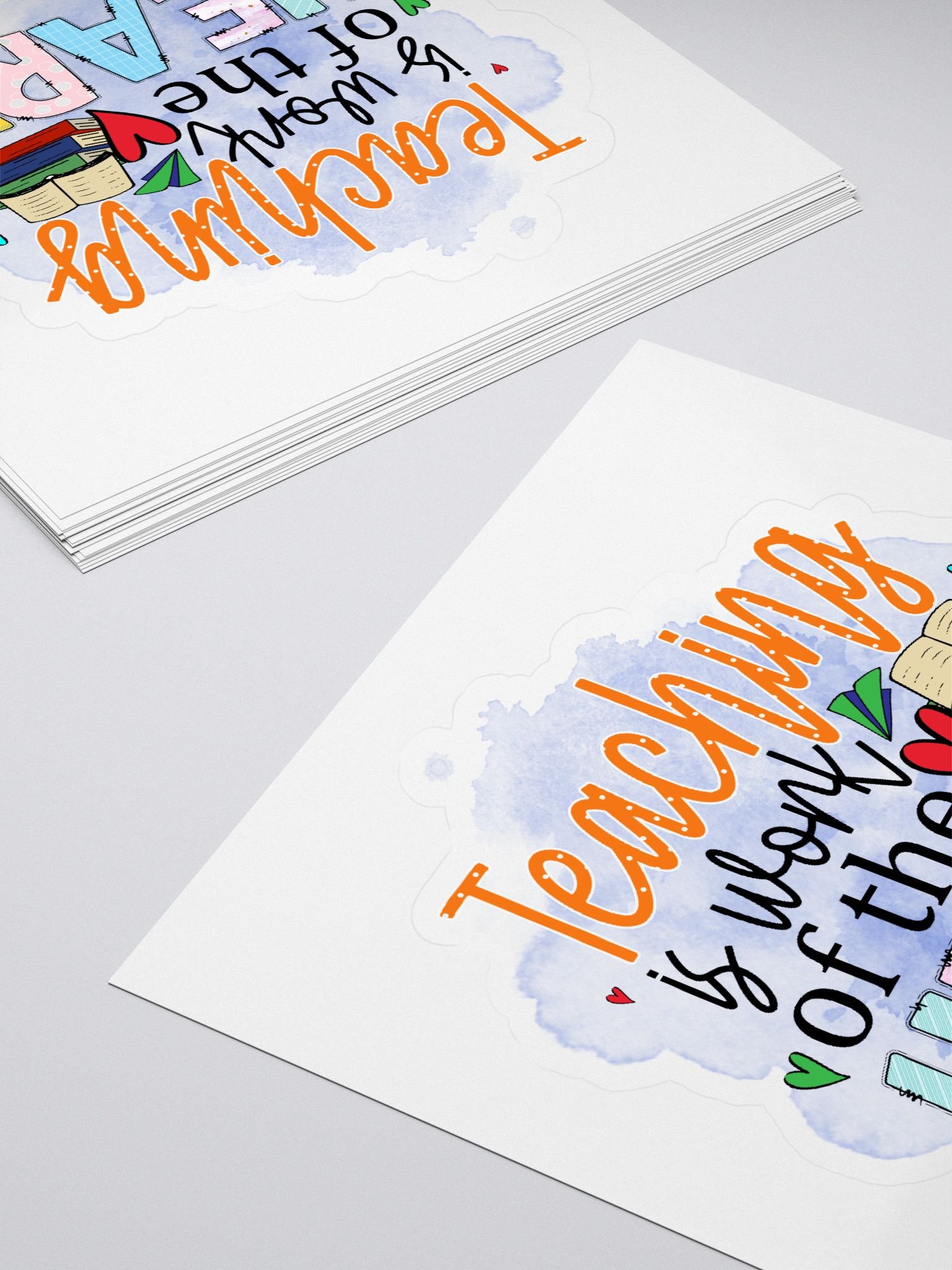Teaching is Work of the heart Stickers product image (4)