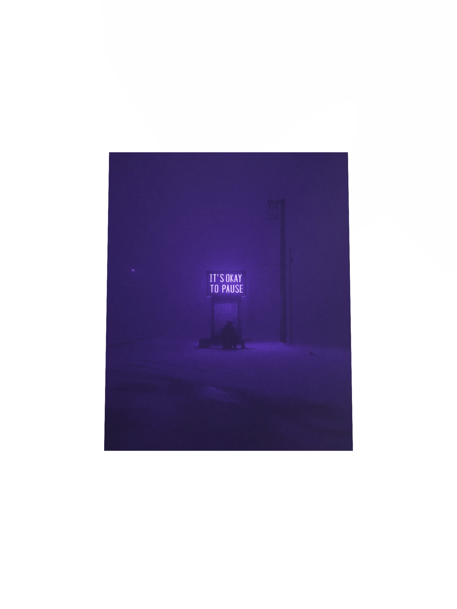 "Its okay to pause" Matte Poster product image (4)