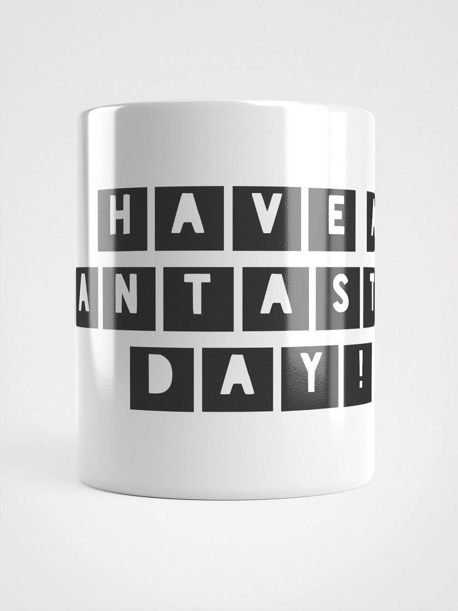 Fantastic Day (Mug) product image (5)