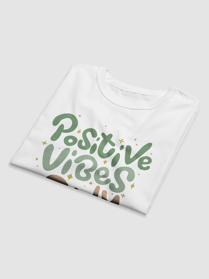 Positive Vibes Only Tee product image (2)