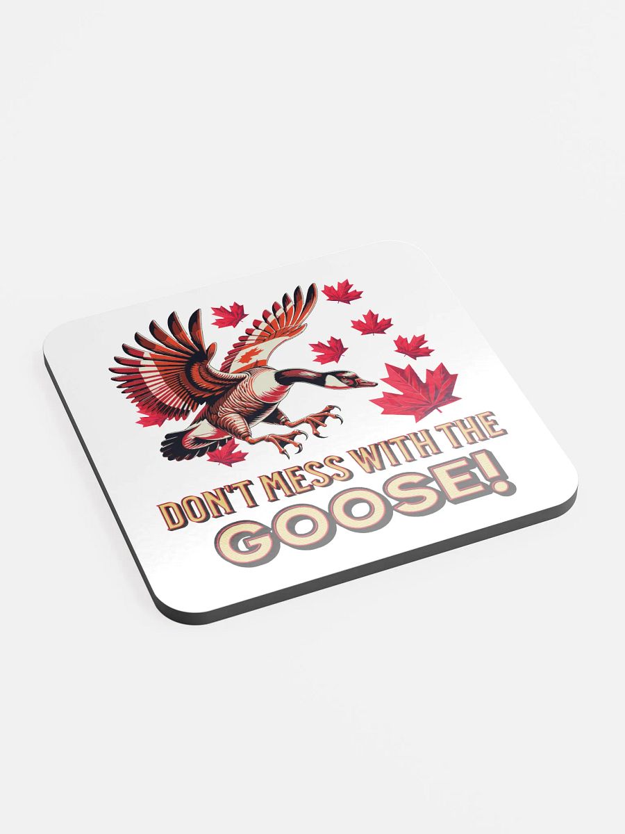 Dont Mess With The Goose Majestic Glossed Coaster product image (3)