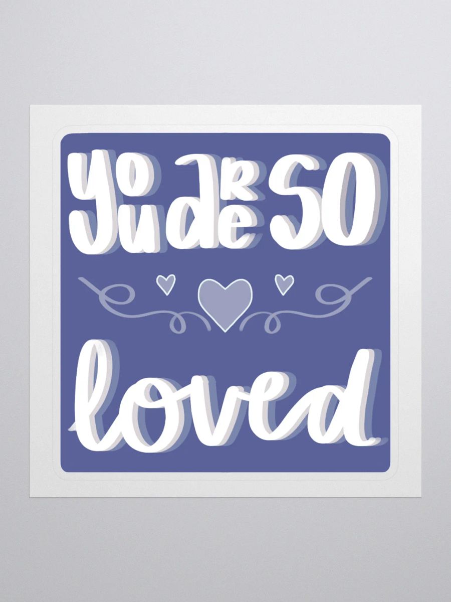 You are Loved product image (1)