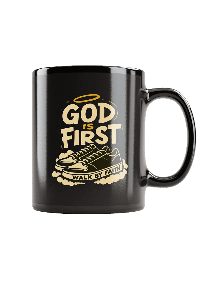 "God Is First, Walk by Faith" Black Ceramic Mug product image (1)