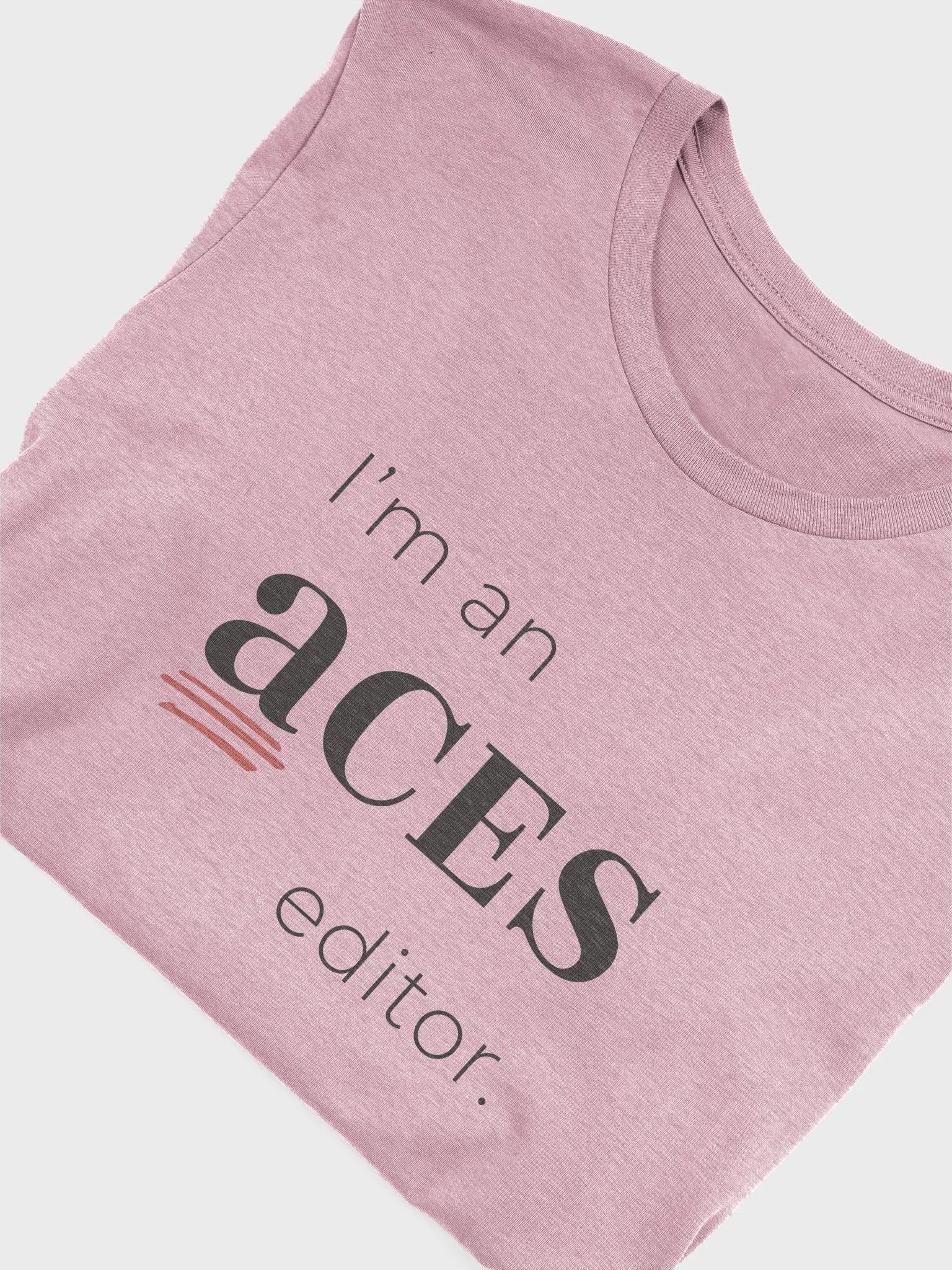 I'm an ACES editor tee product image (2)
