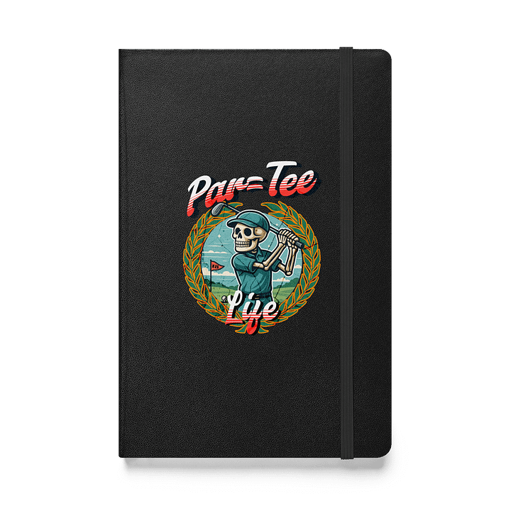 Par Tee Life Golfing Hardcover Journal product image (1)