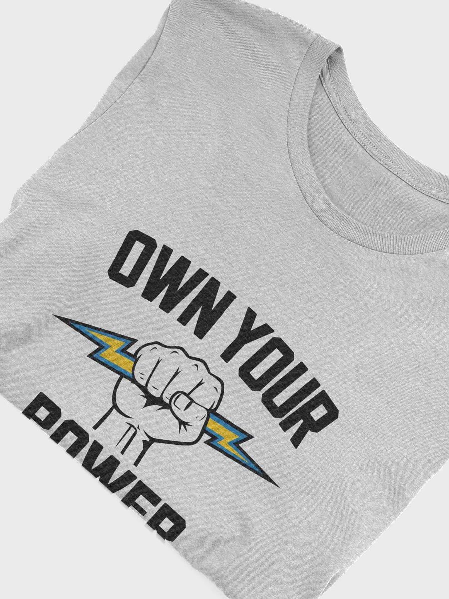 Own Your Power T-Shirt product image (35)