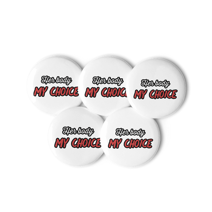 Her Body My Choice set of pins product image (3)