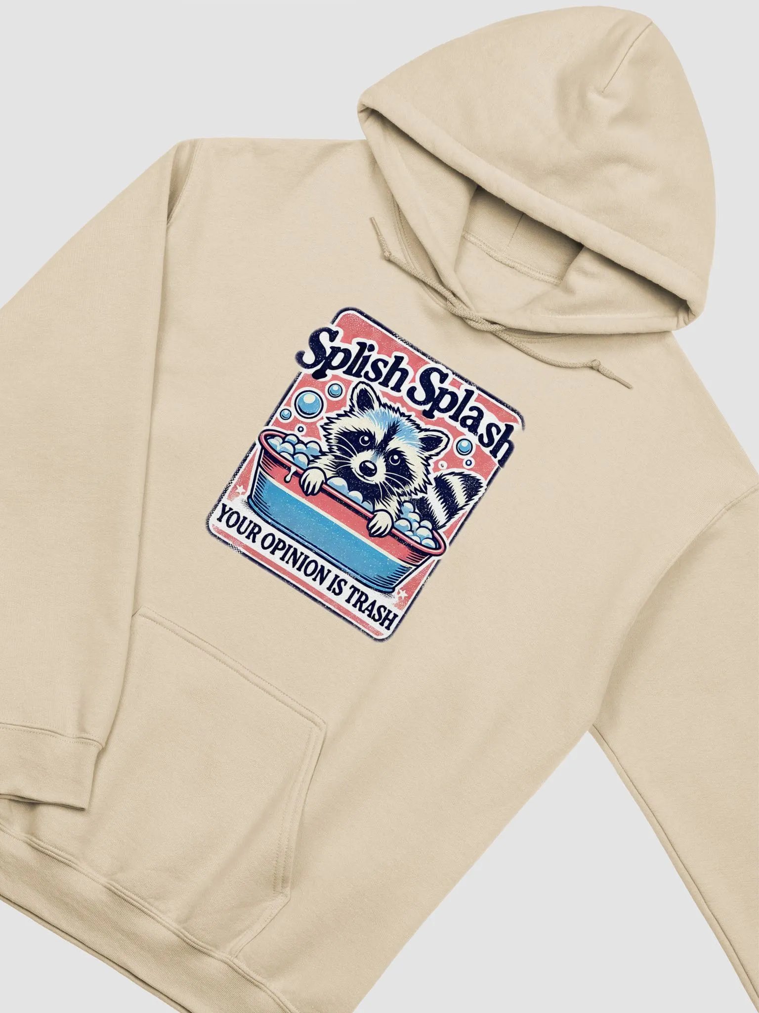 Splish Splash Your Opinion Is Trash Hoodie product image (2)