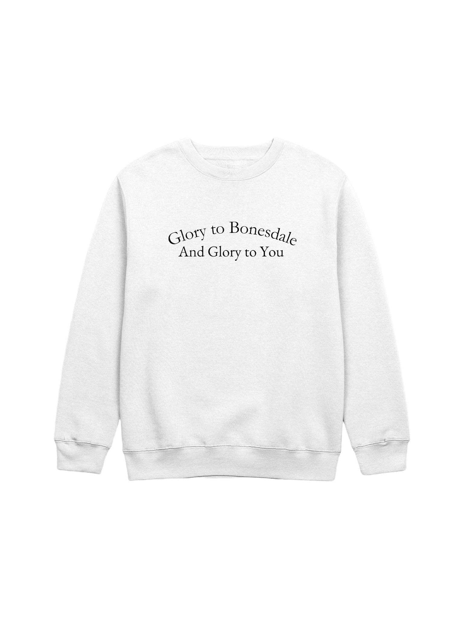 Glory To Bonesdale Sweatshirt product image (1)