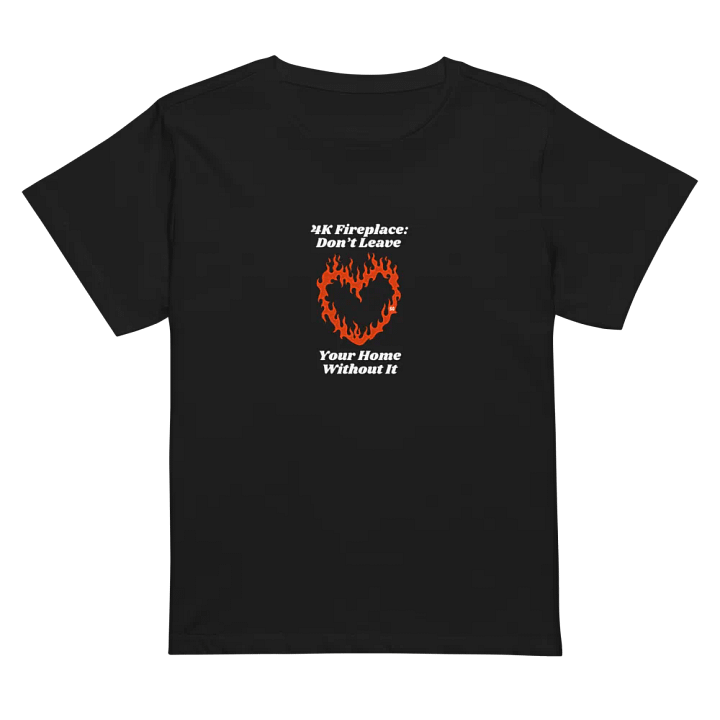 Flaming Heart - 4K Fireplace: Don't Leave Your Home Without It | High Waisted Tee product image (1)