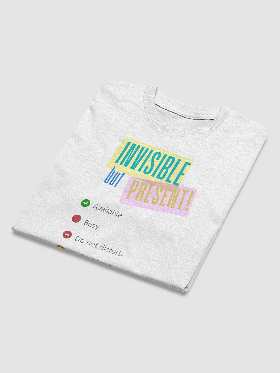 Invisible but Present Tee product image (3)