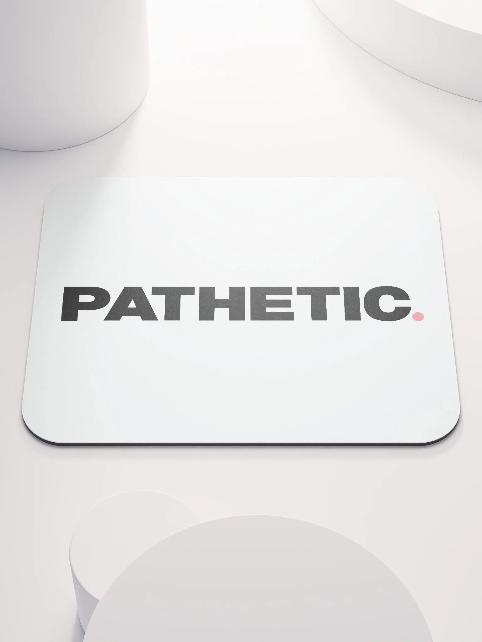 Pathetic Mouse Mat product image (1)