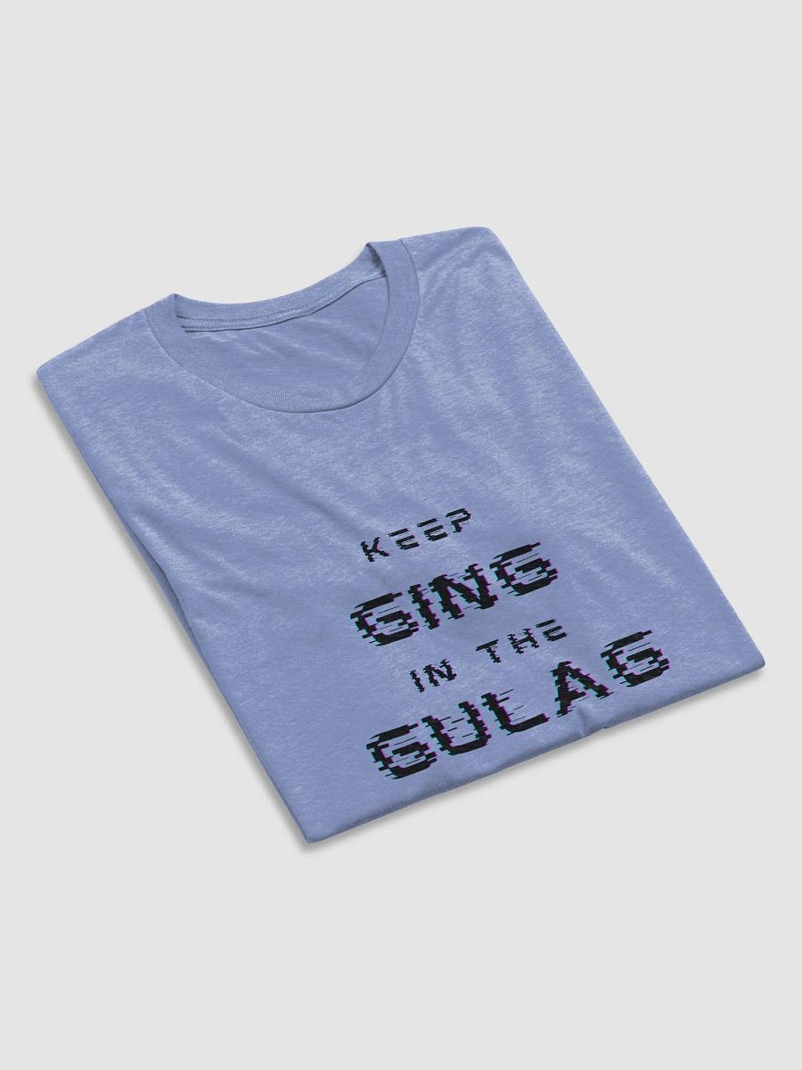 Keep Ging in the Gulag product image (22)
