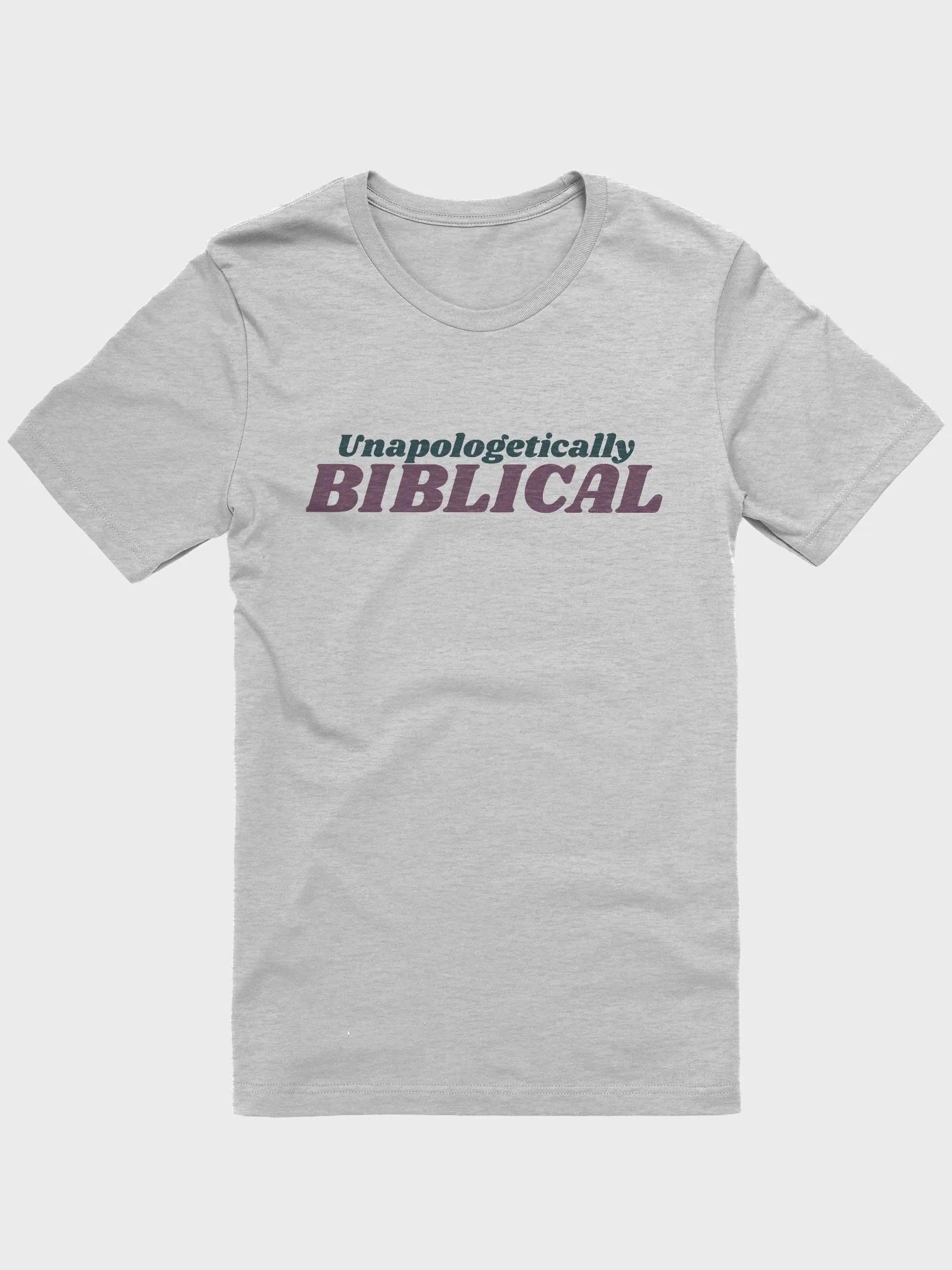 Women's T-Shirt: Unapologetically Biblical (more colors available) product image (1)