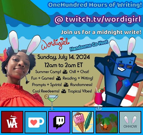 #ohhow #streamathon #twitch Join us for a midnight write! Sunday, July 14, 2024 from 12am to 2am! We be camping & stuff. 🏕️ C...