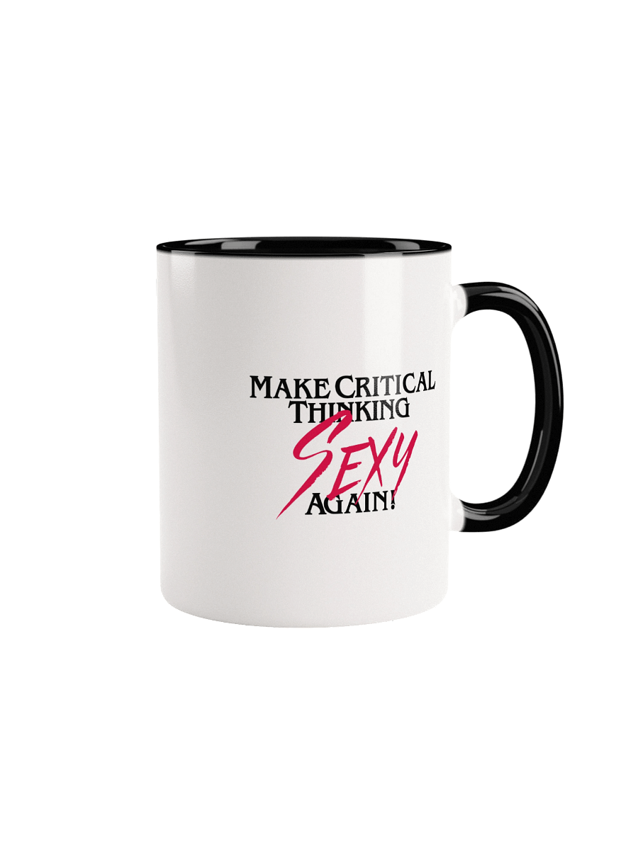 Make Critical Thinking Sexy Again! Mug product image (3)