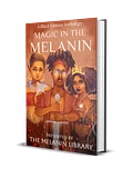 Magic in the Melanin Hardback | PREORDER product image (1)