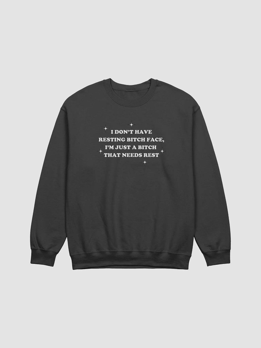 Resting bitch face Crewneck product image (1)