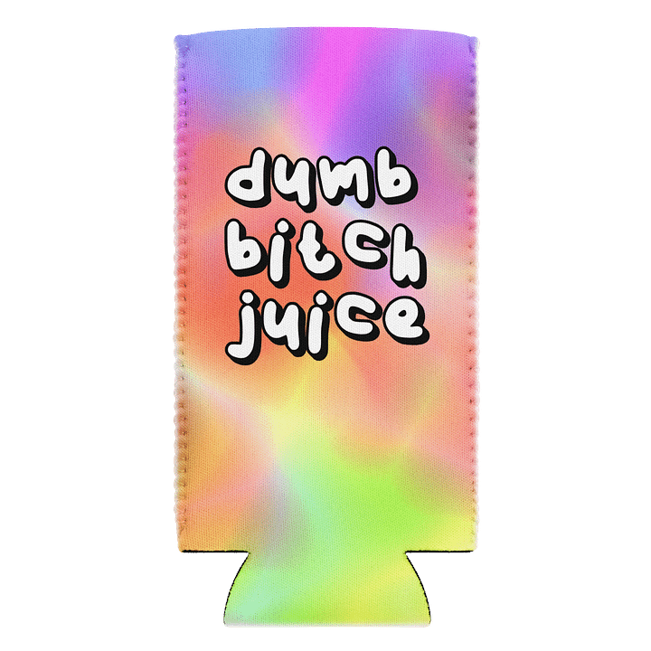 Tie Dye Dumb Bitch Juice Coozie product image (2)