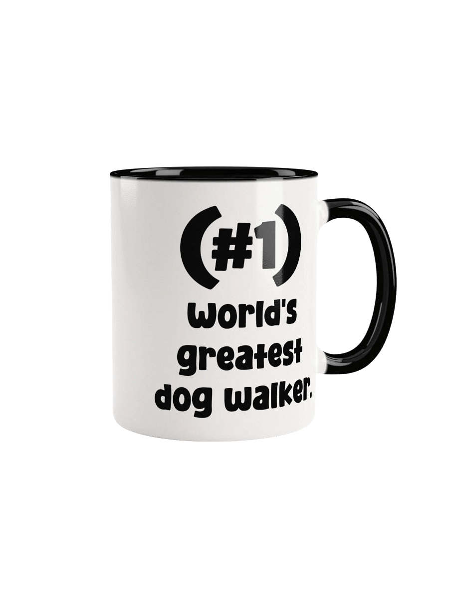 #1 World's Greatest Dog Walker Pick-A-Color Mug product image (2)