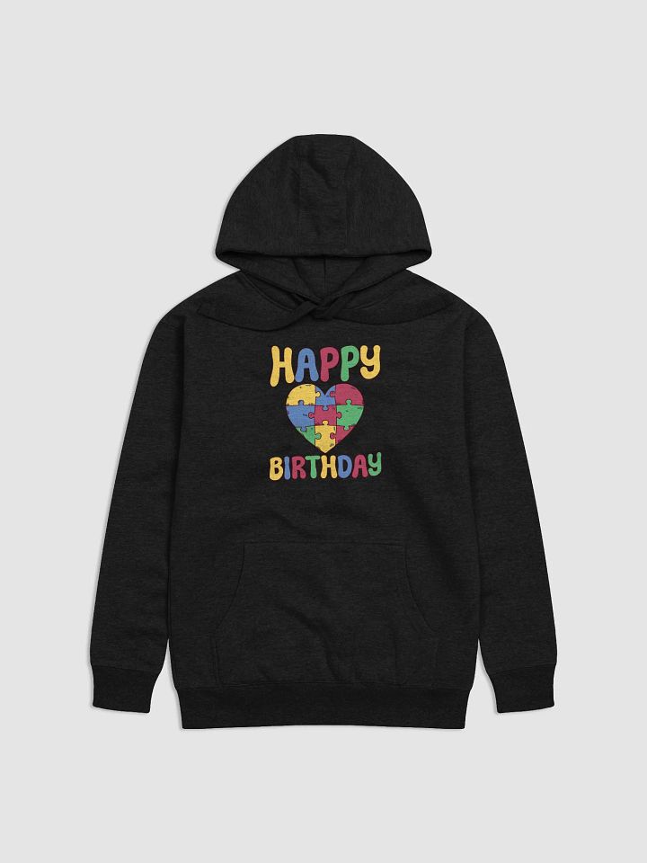 Happy Birthday (Autism Awareness) Hoodie product image (1)