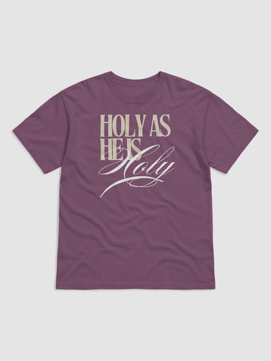 Holy As He Is Tee product image (1)