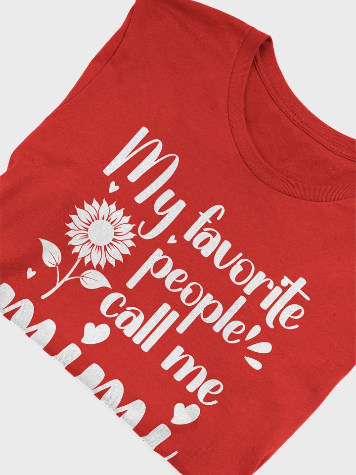 My Favorite People Call Me Mimi, Grandma Bella Canvas T-shirt product image (1)