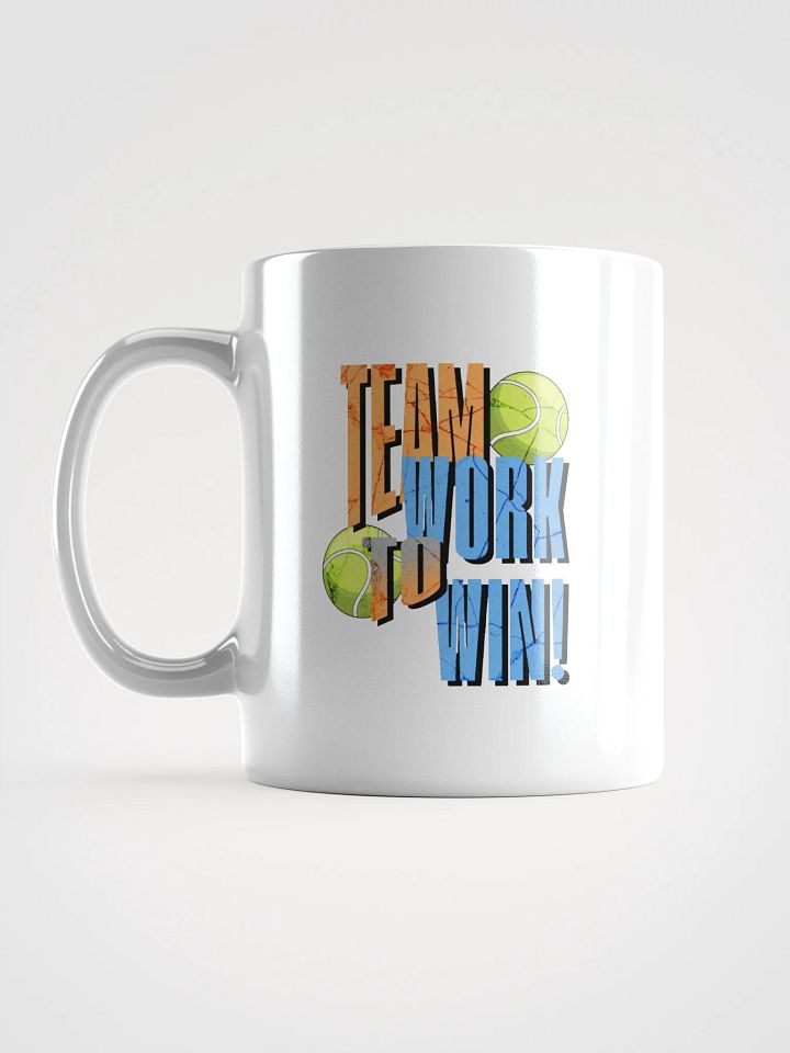 Teamwork to Win Tennis Sporty White Mug product image (1)