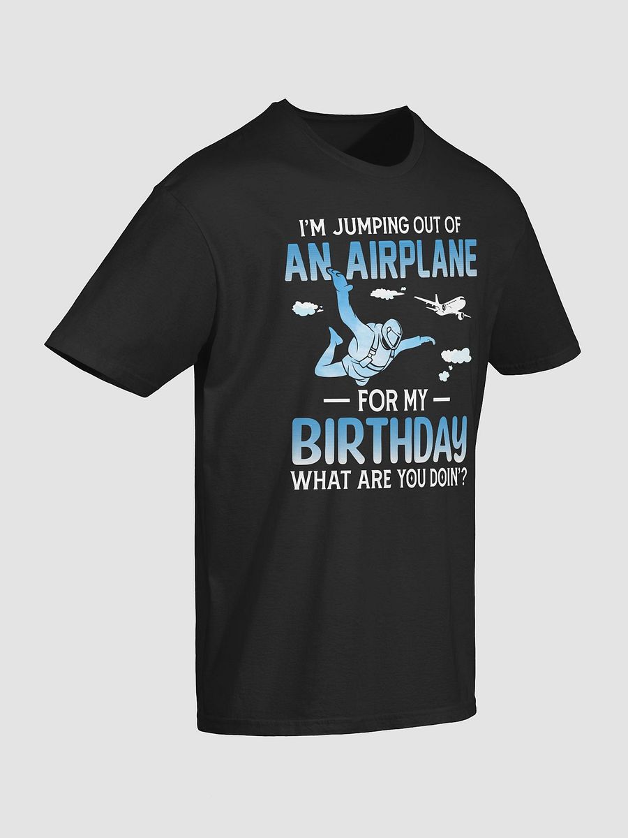 I m Jumping Sky Diving Shirt product image (3)