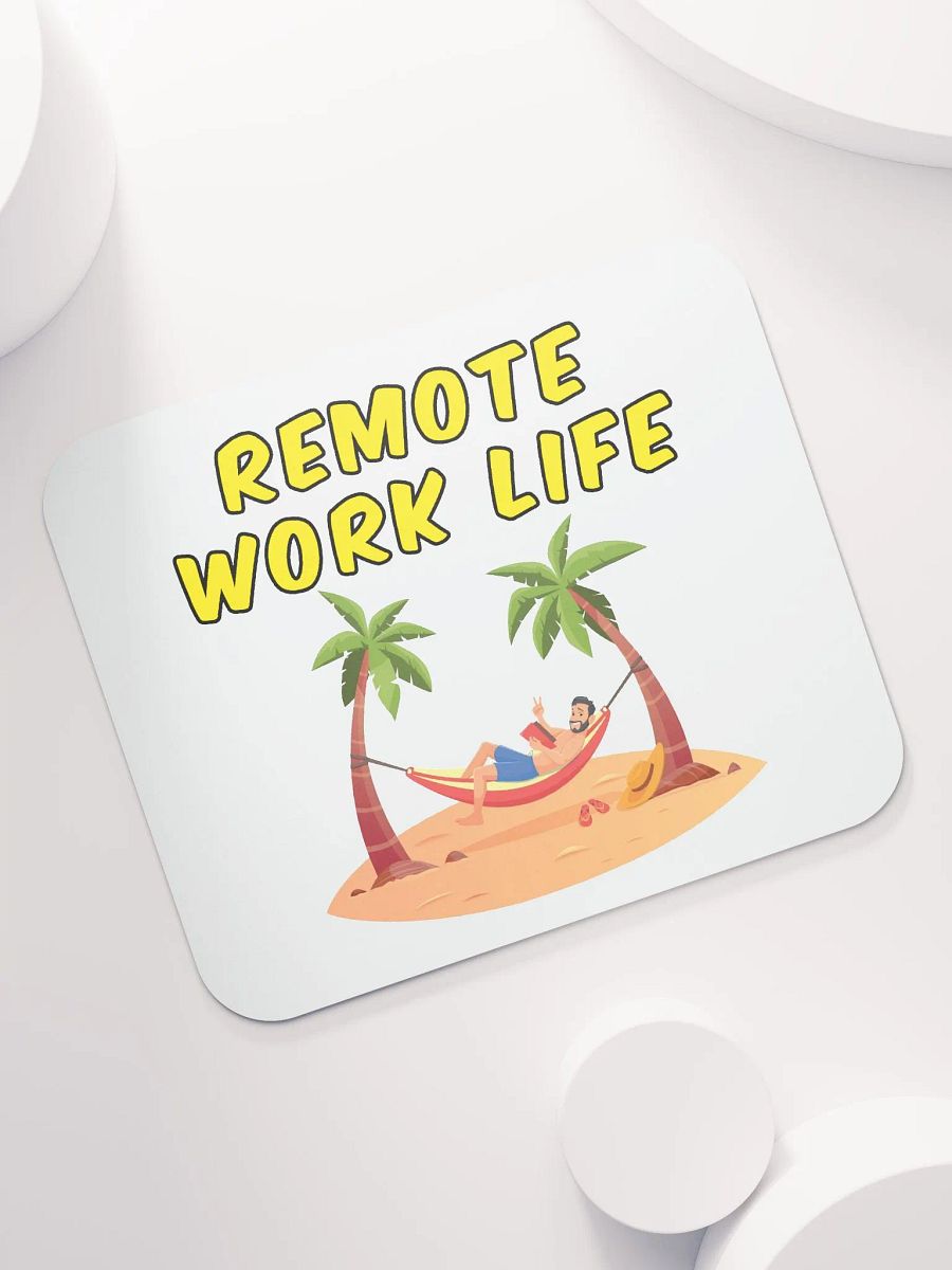 Remote Work Life Mousepad product image (7)