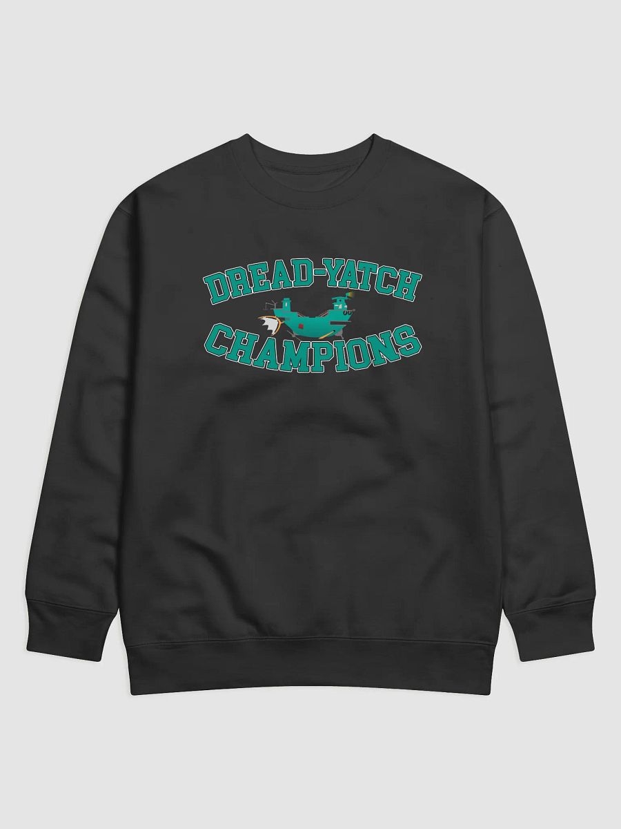 Dread-Yatch Champions Sweatshirt product image (1)
