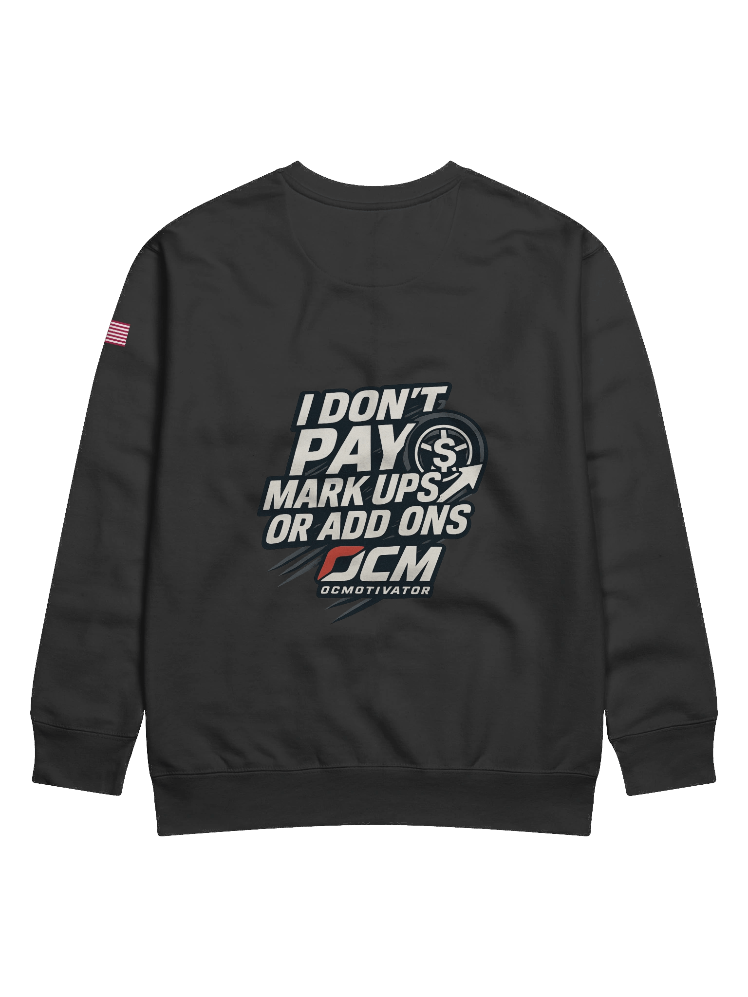 I don't pay mark ups sweatshirt product image (2)