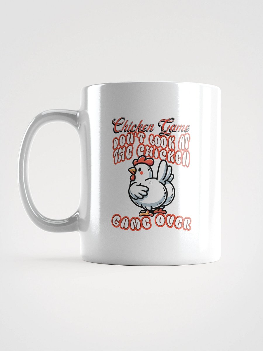 Chicken Game Dont Look At The Chicken Game Over Over Mug product image (12)