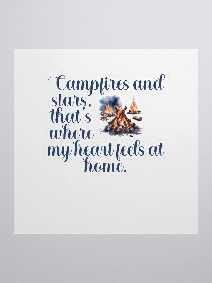 Campfires and stars, that's where my heart feels at home. product image (2)